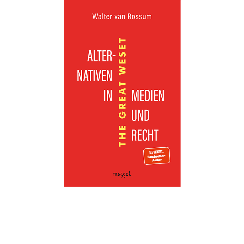 Alternativen in Medien und Recht, van Rossum, Walter